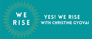 NewWebsite logo Yes! We Rise logo